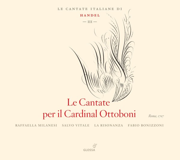 Le Cantate per il Cardinal Ottoboni III